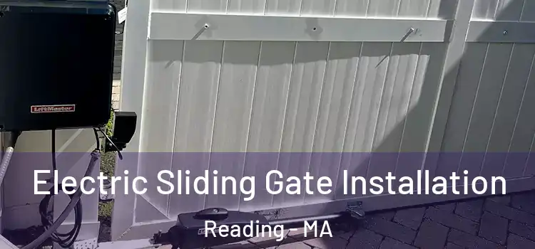 Electric Sliding Gate Installation Reading - MA