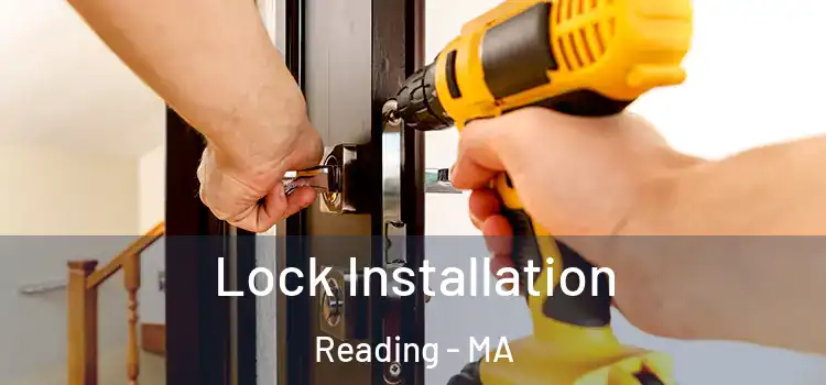  Lock Installation Reading - MA